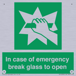 In case of emergency break glass to open